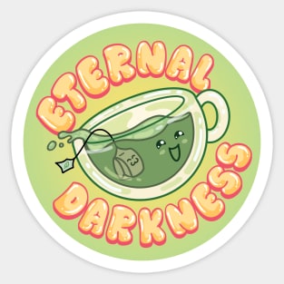 Green Tea Lover Eternal Darkness - Kawaii Sweet and Sinister Sticker